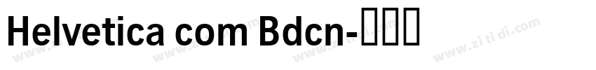 Helvetica com Bdcn字体转换